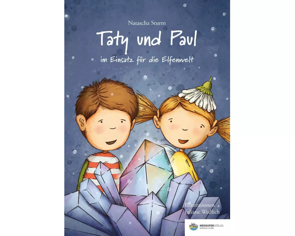Taty und Paul im Einsatz für die Elfenwelt