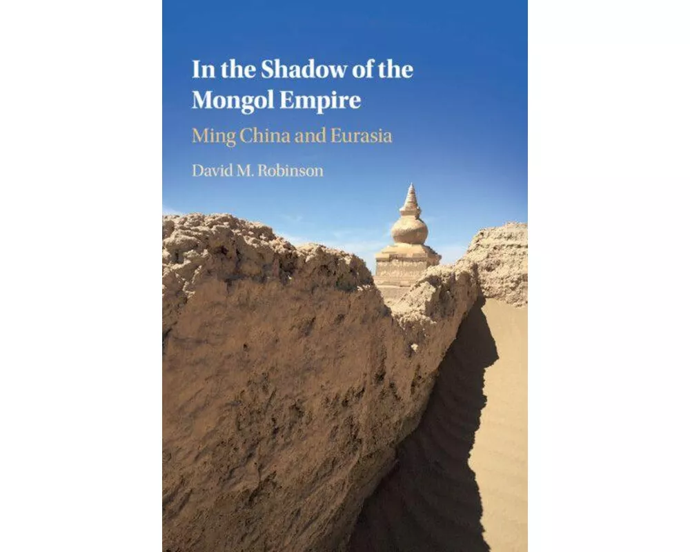 In the Shadow of the Mongol Empire