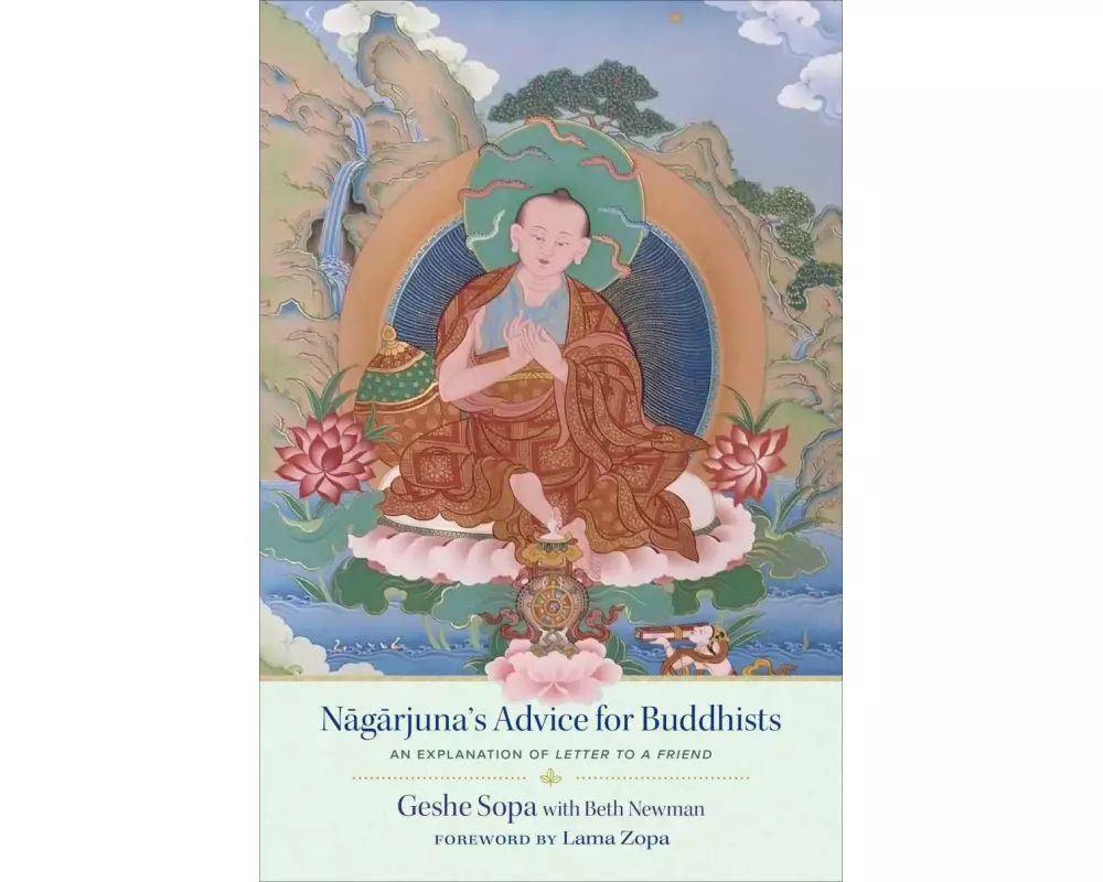 Nagarjuna's Advice for Buddhists