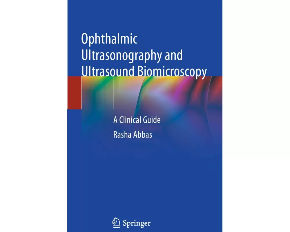 Ophthalmic Ultrasonography and Ultrasound Biomicroscopy