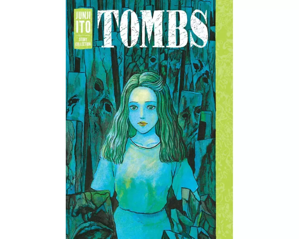 Tombs: Junji Ito Story Collection
