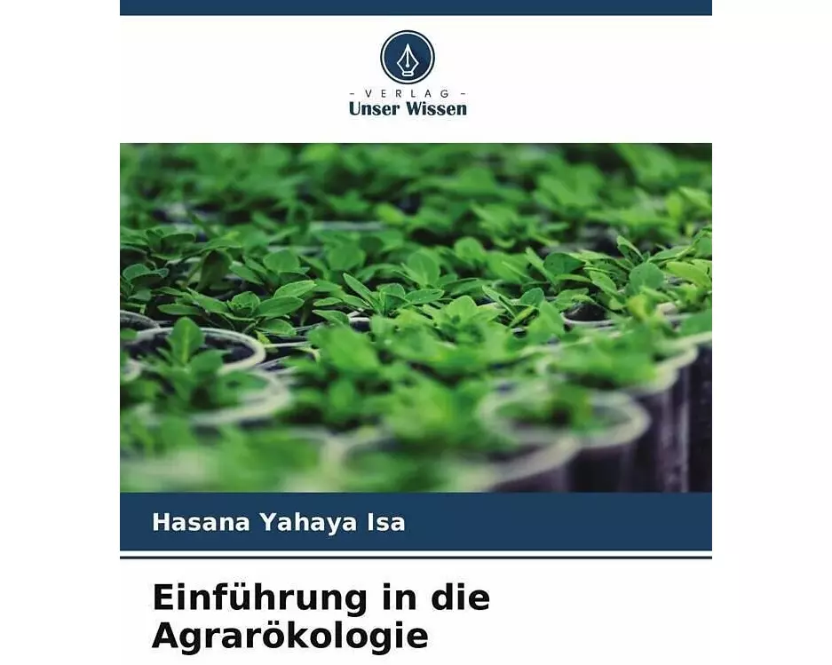 Einführung in die Agrarökologie