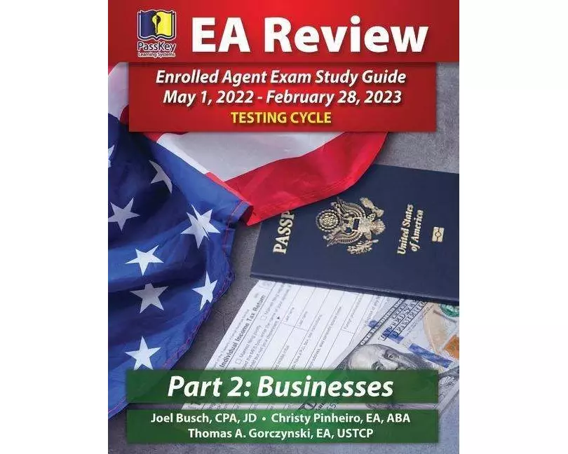 PassKey Learning Systems EA Review Part 2 Businesses Enrolled Agent Study Guide