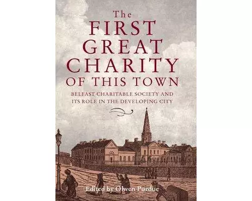 The First Great Charity of This Town