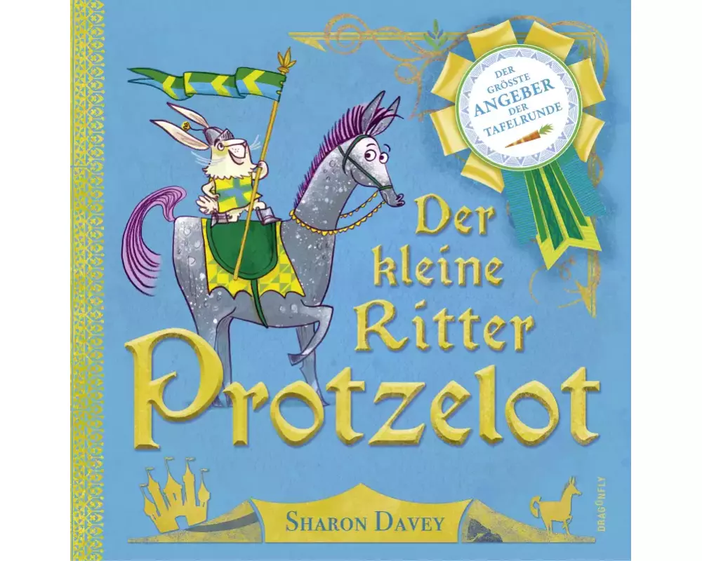 Der kleine Ritter Protzelot