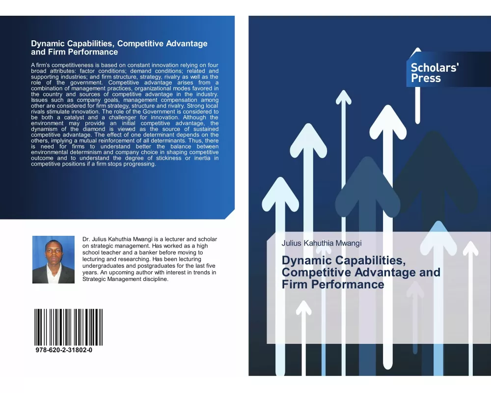 Dynamic Capabilities, Competitive Advantage and Firm Performance