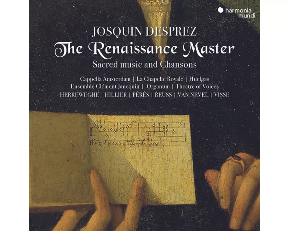 Josquin Desprez: The Renaissance Master