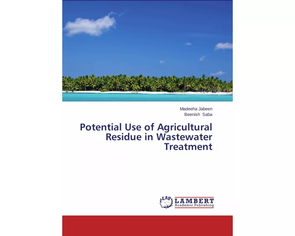 Potential Use of Agricultural Residue in Wastewater Treatment