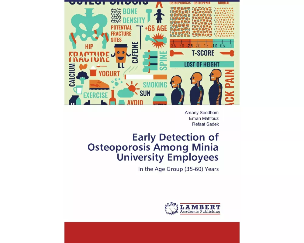 Early Detection of Osteoporosis Among Minia University Employees