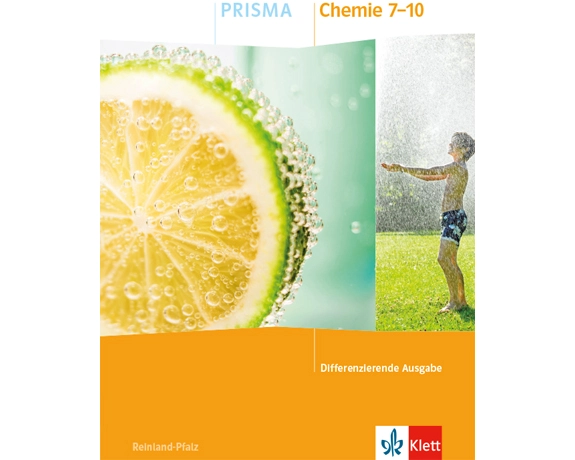 PRISMA Chemie 7-10. Schulbuch Klasse 7-10. Differenzierende Ausgabe Rheinland-Pfalz