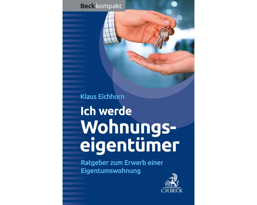 Ich werde Wohnungseigentümer