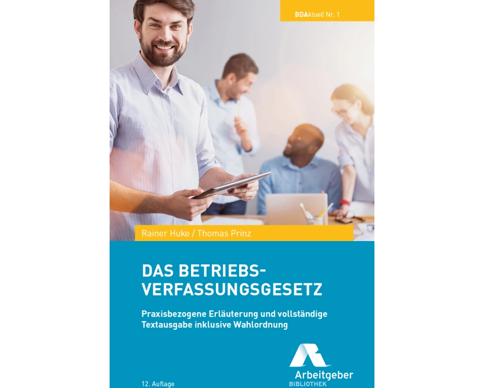 Das Betriebsverfassungsgesetz