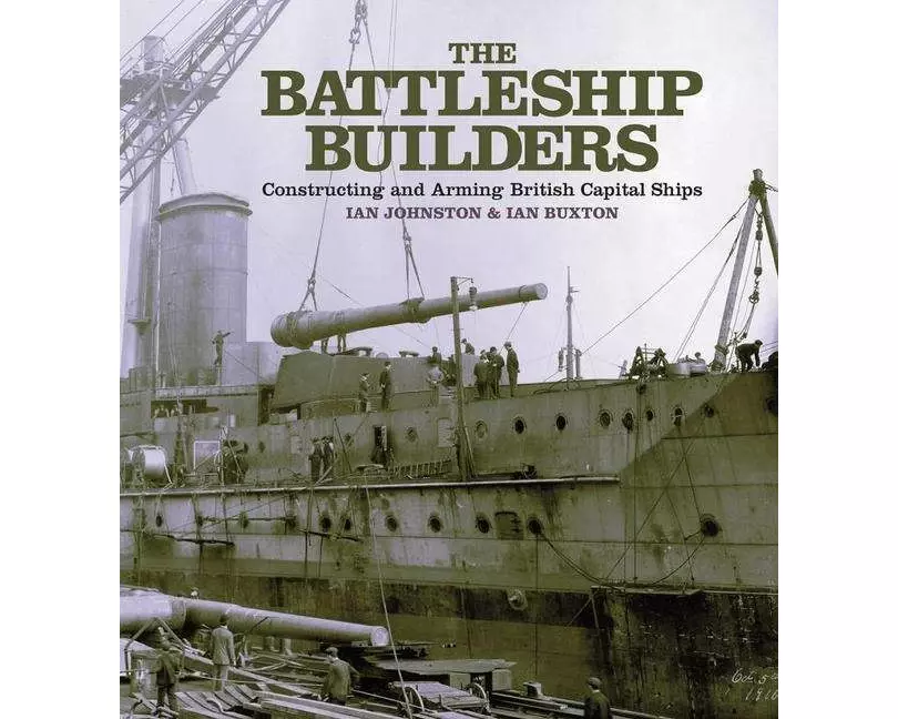 The Battleship Builders