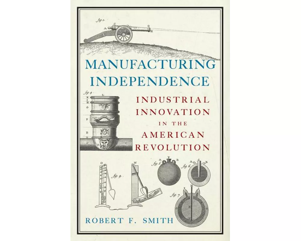 Manufacturing Independence