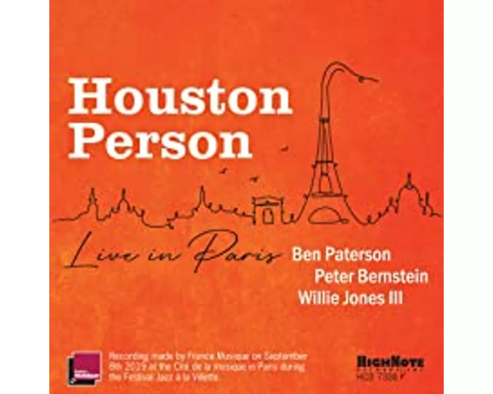 Houston Person Live in Paris