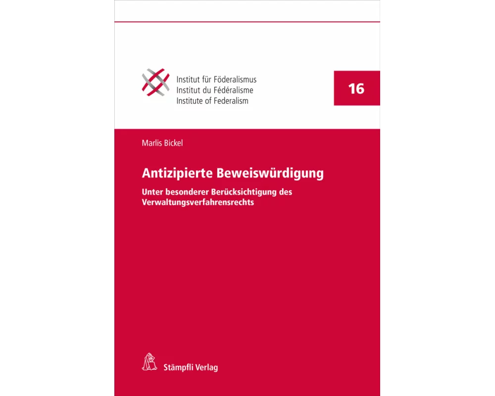 Antizipierte Beweiswürdigung