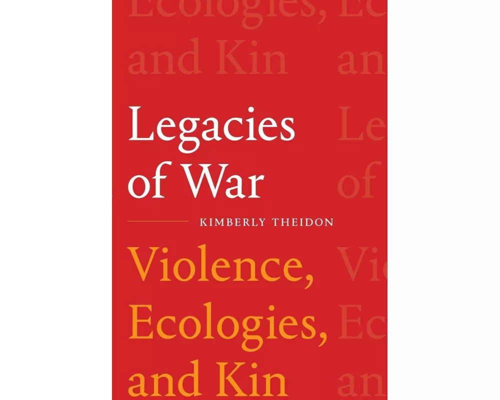 Legacies of War