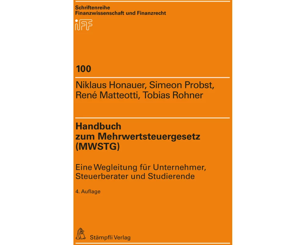 Handbuch zum Mehrwertsteuergesetz (MWSTG)