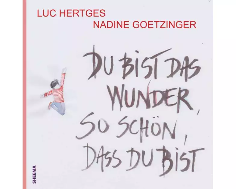 Du bist das Wunder - so schön, dass du bist