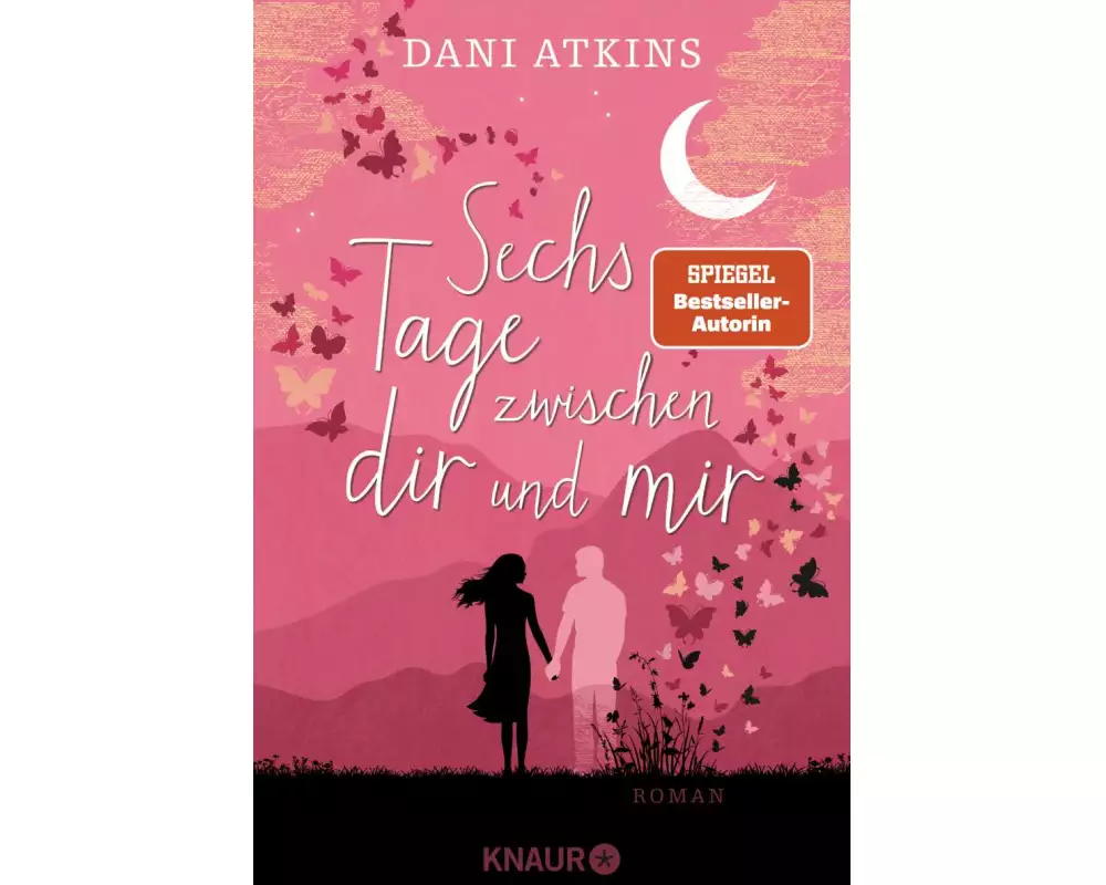 Sechs Tage zwischen dir und mir