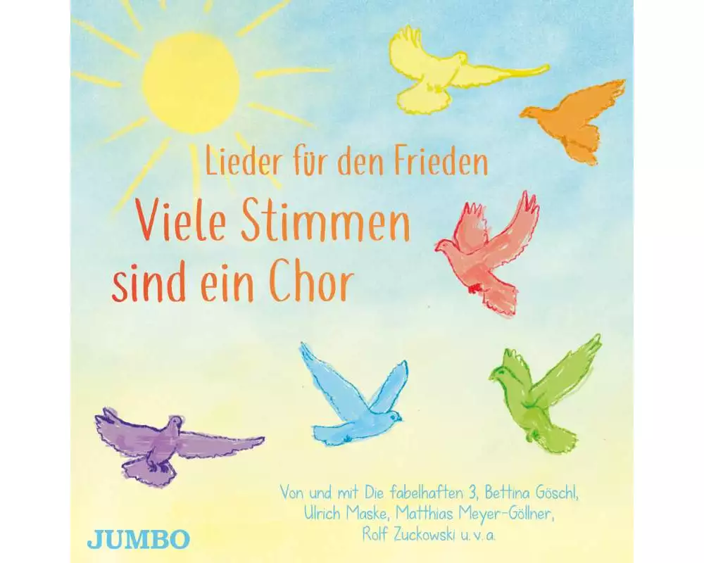 Viele Stimmen sind ein Chor. Lieder für den Frieden