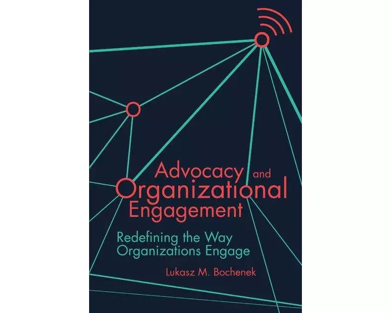 Advocacy and Organizational Engagement