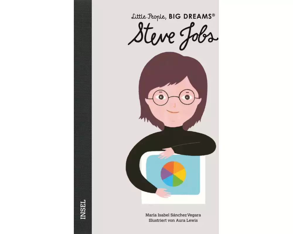 Steve Jobs – Little People, BIG DREAMS (Deutsche Ausgabe)