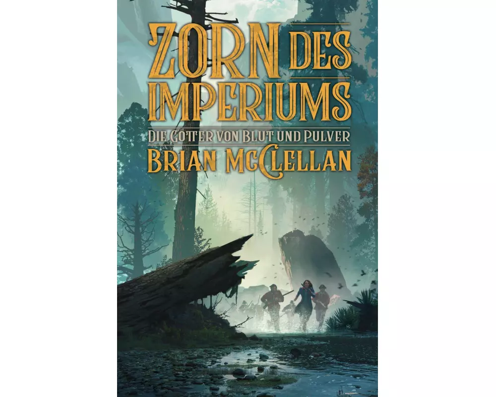 Die Götter von Blut und Pulver: Zorn des Imperiums