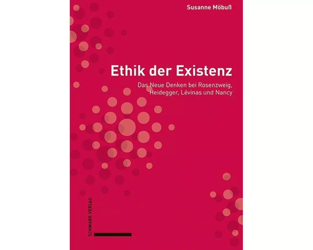 Ethik der Existenz