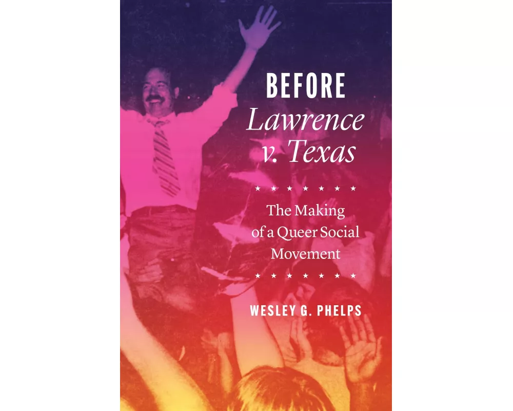 Before Lawrence V. Texas