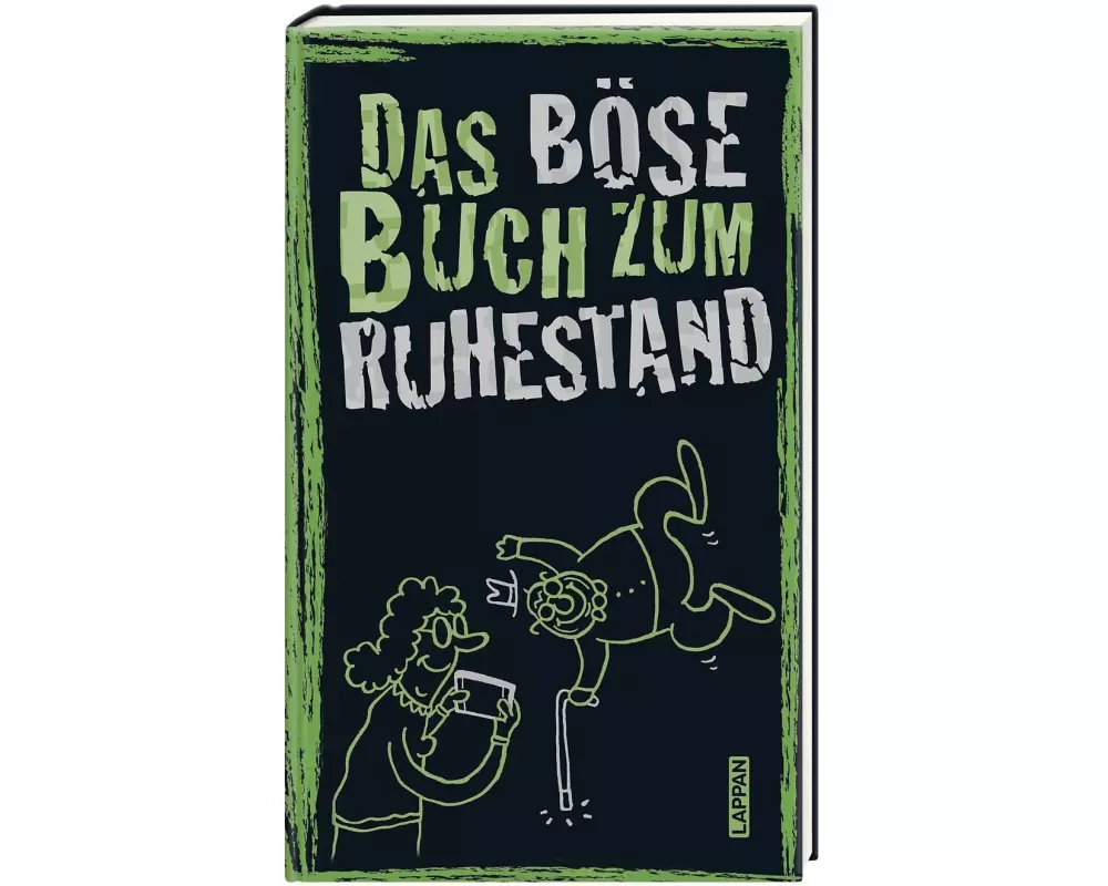 Das böse Buch zum Ruhestand