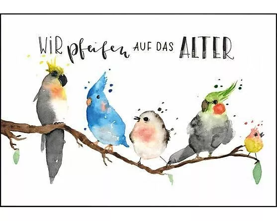 Doppelkarte. Wir pfeifen auf das Alter (Vögel)