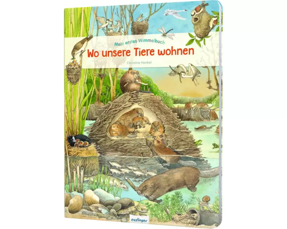Mein erstes Wimmelbuch: Wo unsere Tiere wohnen