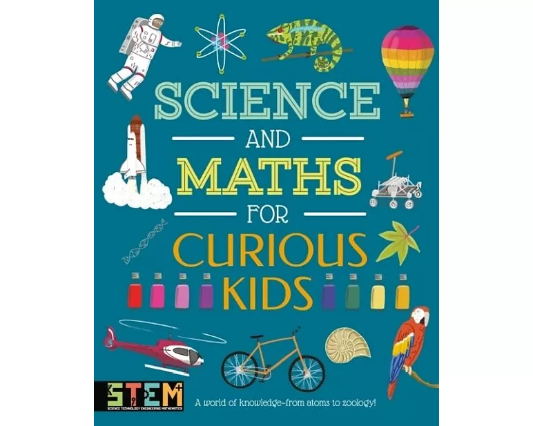 Science and Maths for Curious Kids