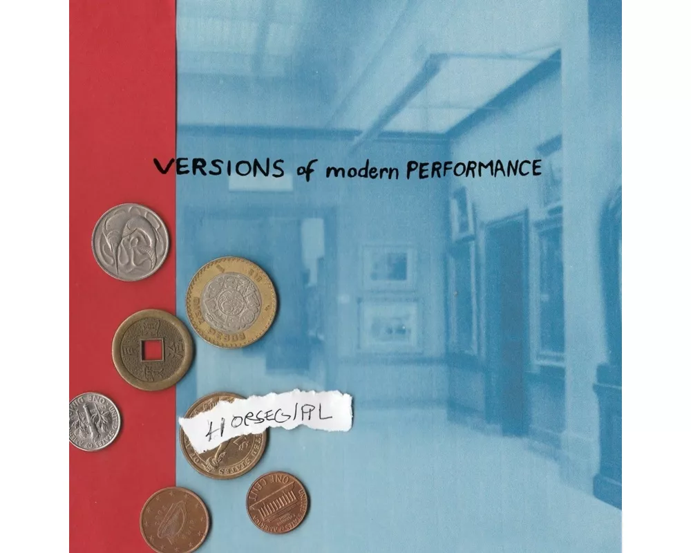 Versions of Modern Performance