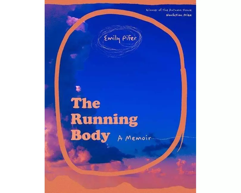 The Running Body – A Memoir