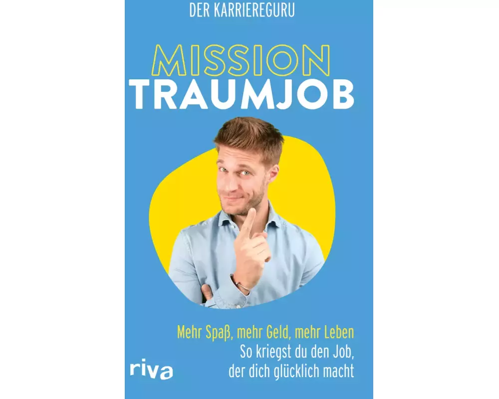 Mission Traumjob