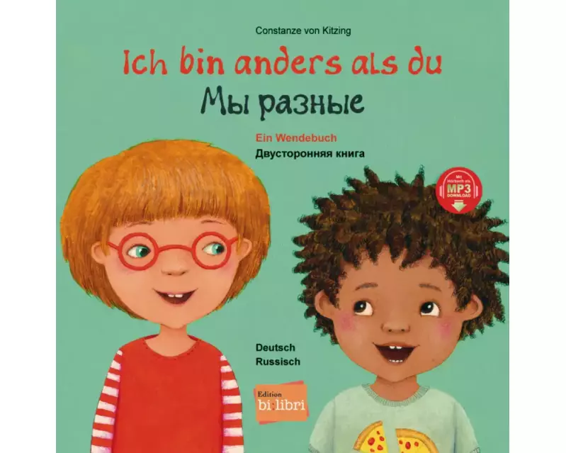 Ich bin anders als du / Ich bin wie du (Deutsch-Russisch)