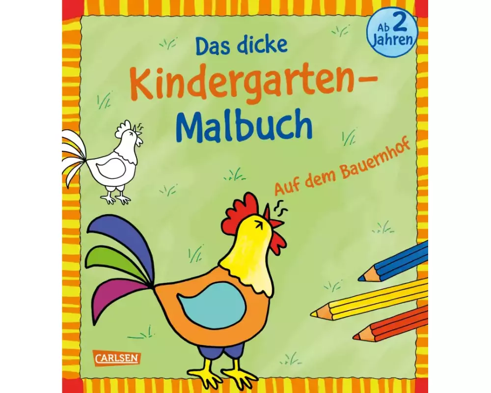 Ausmalbilder für Kita-Kinder: Das dicke Kindergarten-Malbuch: Auf dem Bauernhof
