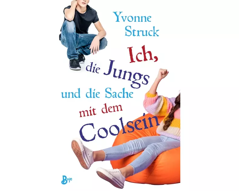 Ich, die Jungs und die Sache mit dem Coolsein