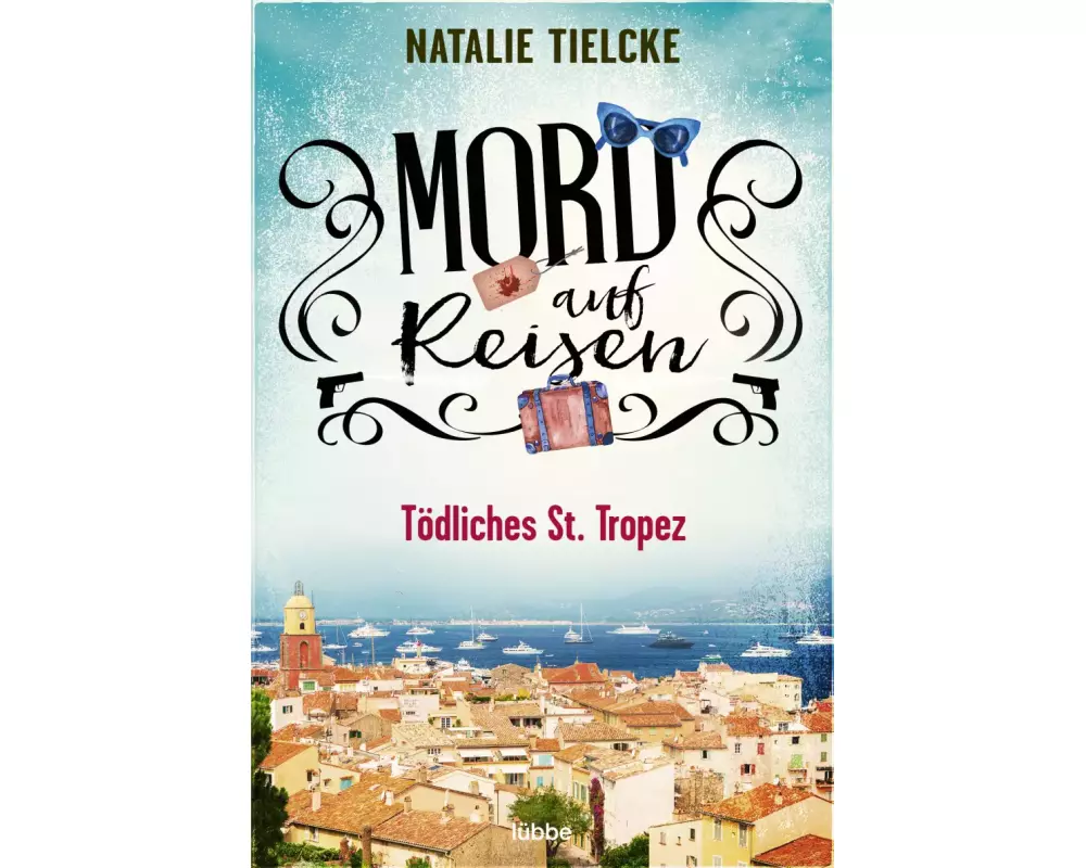 Mord auf Reisen - Tödliches St. Tropez