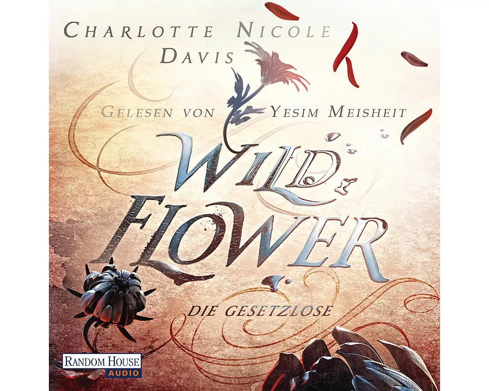 Wild Flower - Die Gesetzlose