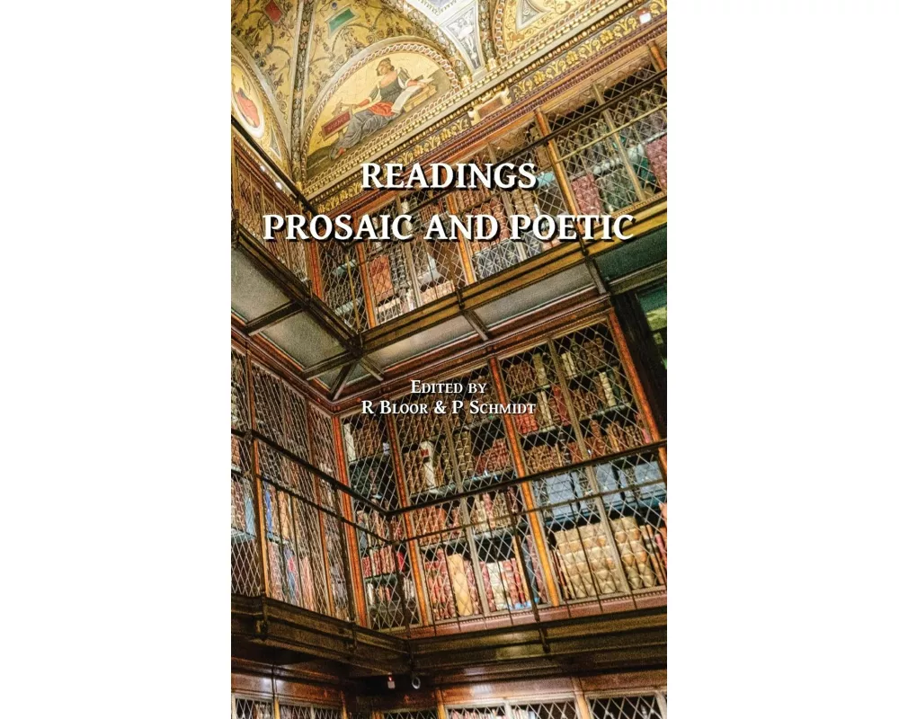 Readings Prosaic and Poetic