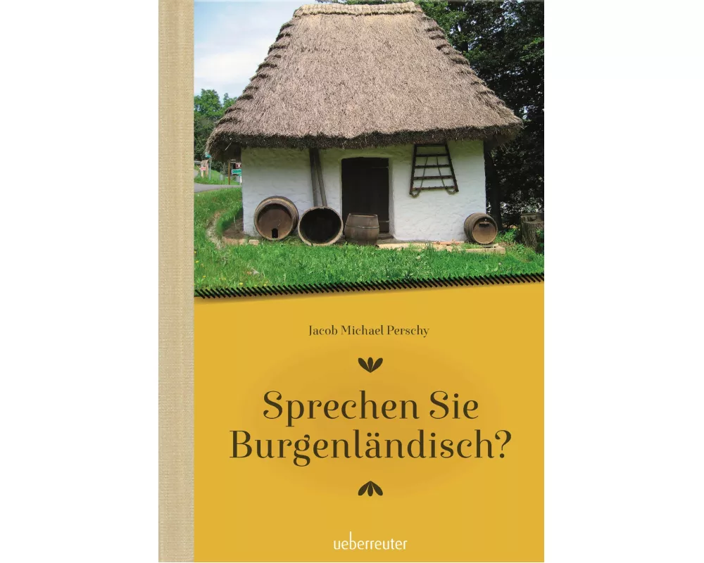Sprechen Sie Burgenländisch