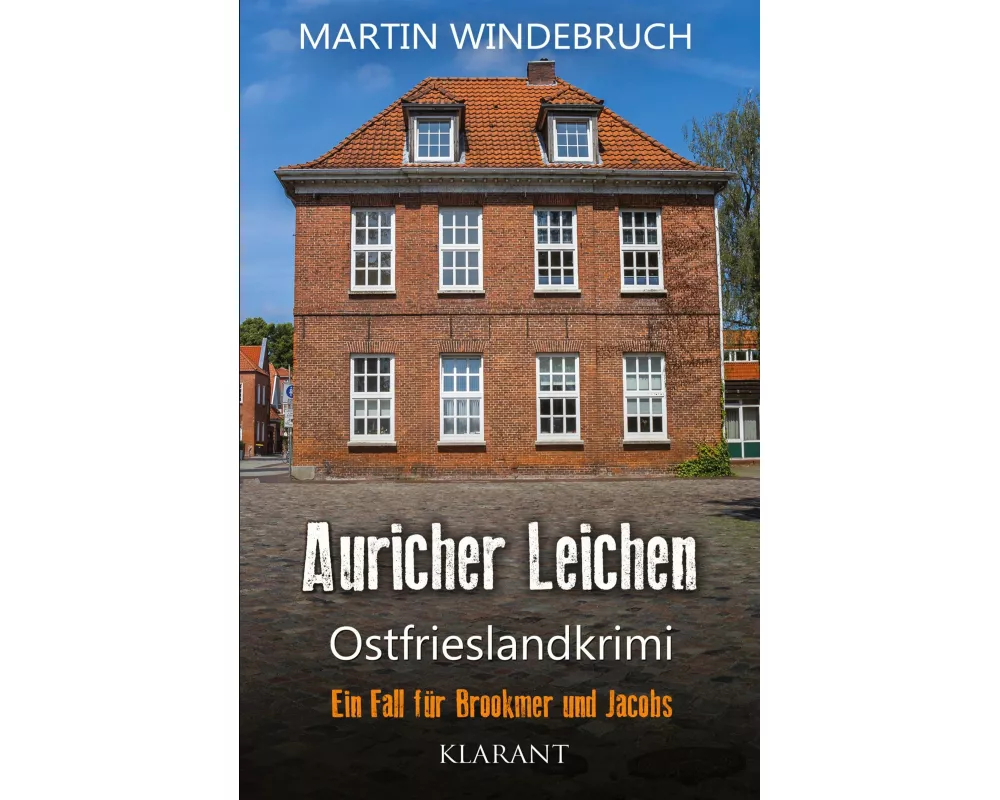 Auricher Leichen. Ostfrieslandkrimi
