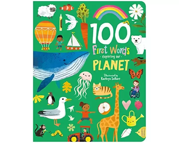 100 First Words Exploring Our Planet (Cased)