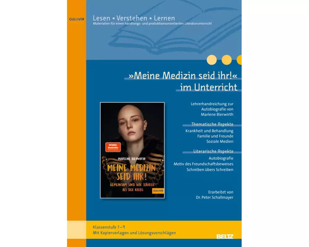 »Meine Medizin seid ihr« im Unterricht