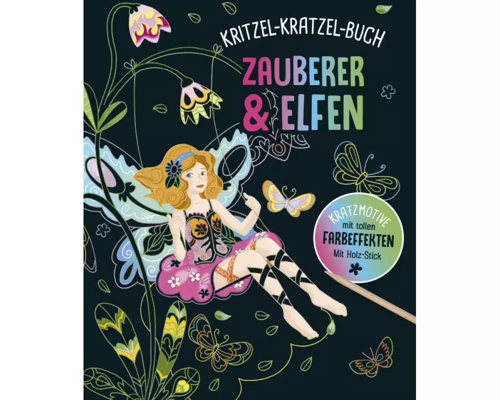 Zauberer und Elfen - Kritzel-Kratzel-Buch für Kinder ab 5 Jahren