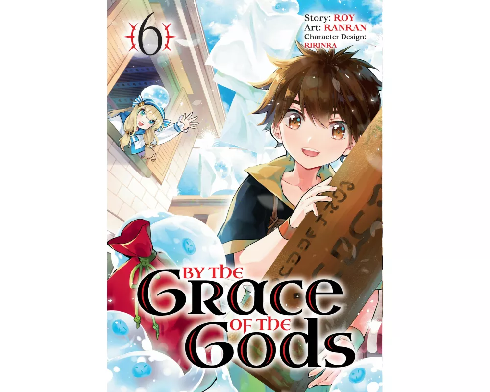 By the Grace of the Gods 06 (Manga)