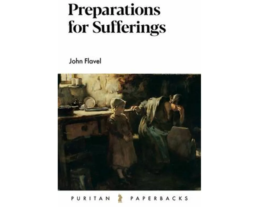 Preparations for Suffering